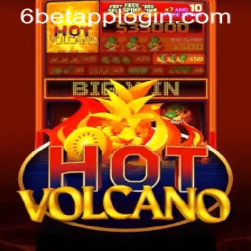 Exploring 'HotVolcano' with 6BET Philippines: A Thrilling Adventure